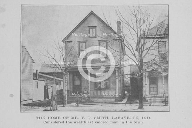 The home of Mr. V. T. Smith, Lafayette, Ind.; Considered the wealthiest Colored man in the town,1907 Creator: Unknown.