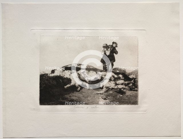 The Horrors of War: Bury Them and Keep Quiet. Creator: Francisco de Goya (Spanish, 1746-1828).