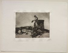 The Horrors of War: Cruel Tale of Woe. Creator: Francisco de Goya (Spanish, 1746-1828)
