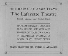 The house of good plays; The Lafayette Theatre; Seventh Avenue and 132nd Street, 1918-1922. Creator: Unknown