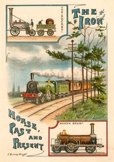 The Iron Horse Past and Present c1900. Creator: Unknown