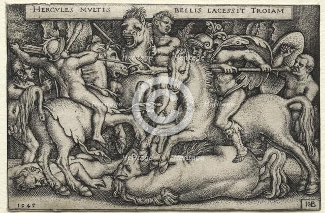 The Labors of Hercules: Hercules Conquering Troy, 1545. Creator: Hans Sebald Beham (German, 1500-1550).