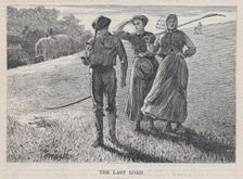 The Last Load (Appleton's Journal, Vol. I), August 7, 1869. Creator: John Filmer