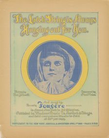The latch-string's always hanging out for you 1900. Creator: Unknown