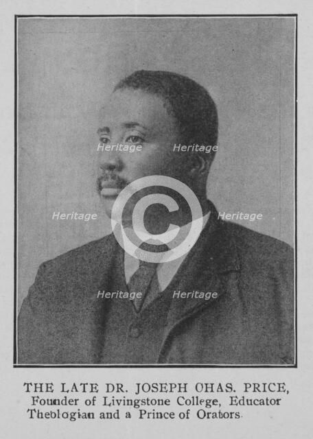 The late Dr. Joseph Chas. Price, founder of Livingstone College, Educator Theologian..., 1903. Creator: Unknown.