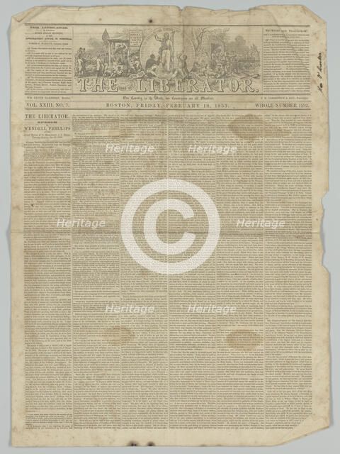 The Liberator, Vol. XXIII, No. 7, February 18, 1853. Creator: Unknown.