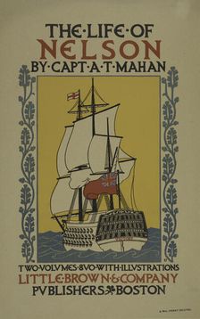 The life of Nelson, c1897. Creator: Unknown