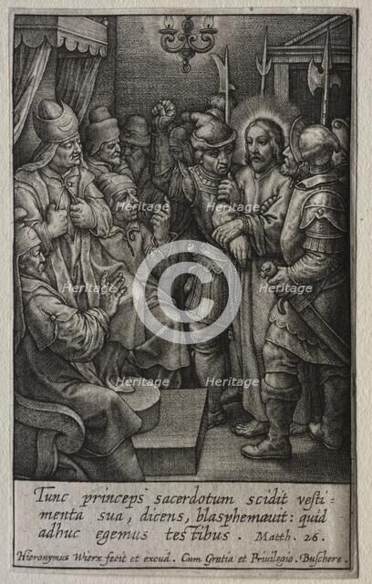 The Passion: Christ before the High Priest. Creator: Hieronymus Wierix (Flemish, 1553-1619).