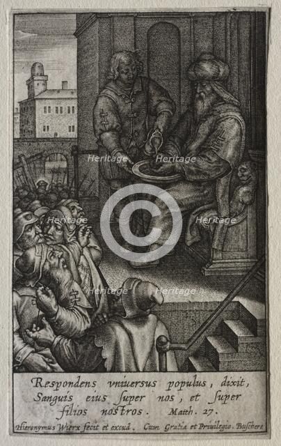 The Passion: Pilate Washing his Hands. Creator: Hieronymus Wierix (Flemish, 1553-1619).