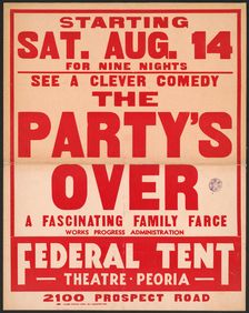 The Party's Over, Peoria, IL, 1937. Creator: Unknown