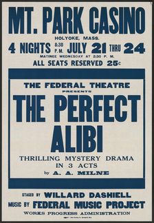 The Perfect Alibi, Holyoke, MA, [193-]. Creator: Unknown