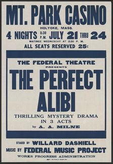 The Perfect Alibi, Holyoke, MA, [193-]. Creator: Unknown