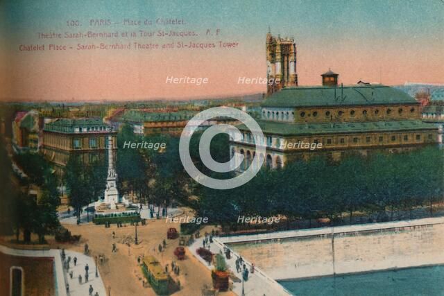 'The Place du Châtelet - Théâtre Sarah-Bernhardt and the Tour Saint-Jacques, c1920. Artist: Unknown.