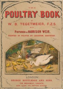 "The Poultry Book", 1867. Creator: Harrison Weir