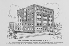 The proposed $ 100,00 Colored Y.M.C.A; In a social betterment campaign during February, 1913.... Creator: Unknown