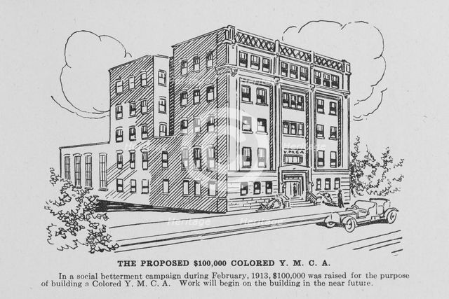 The proposed $ 100,00 Colored Y.M.C.A; In a social betterment campaign during February, 1913.... Creator: Unknown.