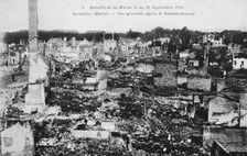 The ruins of Sermaize-Les-Bains, France, Battle of the Marne, World War I, 1914