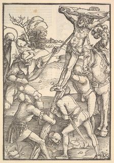 The Raising of the Cross; verso: The Raising of the Cross, from Speculum Passionis Domini ..., 1507. Creator: Hans Baldung