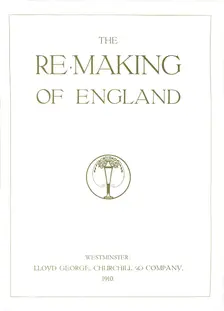 The Re-Making of England 1910