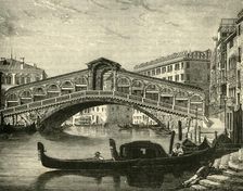 The Rialto, Venice 1890. Creator: Unknown
