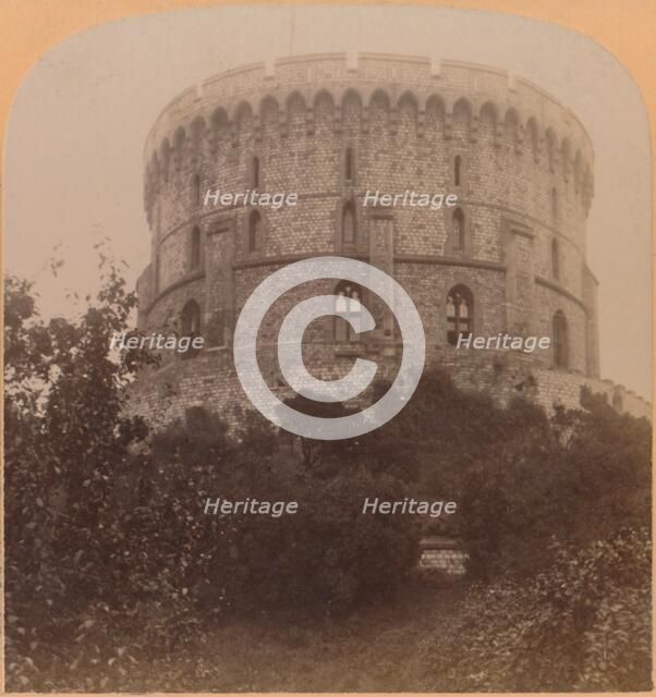 'The round Tower, Windsor, England - the Castle-prison from Edward III, to Charles II', 1900.  Creator: Underwood & Underwood.