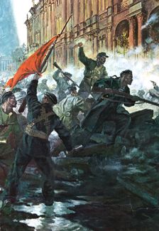 The storming of the Winter Palace, St Petersburg, Russian Revolution, October 1917