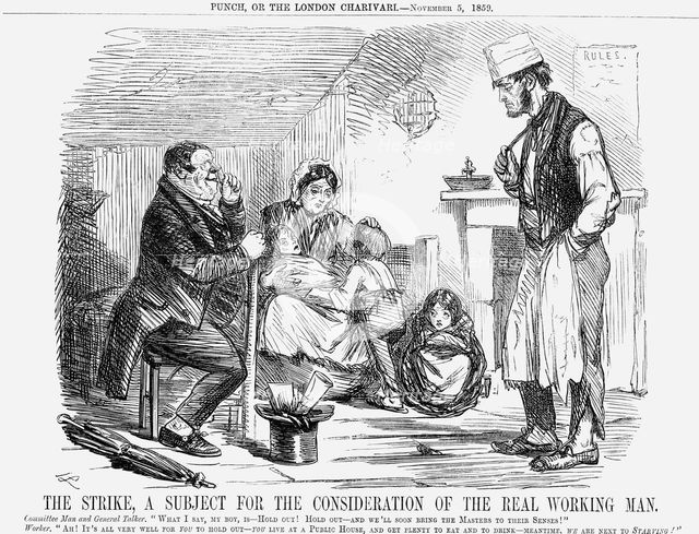 'The Strike, a Subject for the Consideration of the Real Working Man', 1859.  Creator: Unknown.