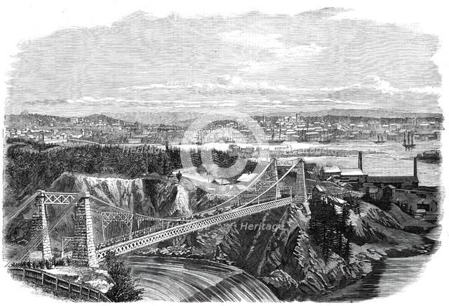 The Suspension Bridge over the River St. John, New Brunswick, visited by the Prince of Wales..., 186 Creator: Unknown.