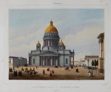 The Saint Isaac's Cathedral in Saint Petersburg, 1840s