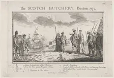 The Scotch Butchery, Boston, 1775, 1775., 1775. Creator: Anon