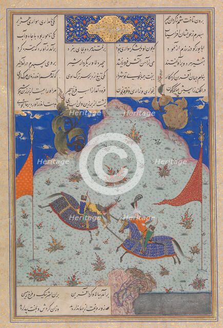 The Sixth Joust of the Rooks: Bizhan Versus Ruyyin, Folio 343r from the Shahnama..., c.1525-30. Creator: 'Abd al-Vahhab.