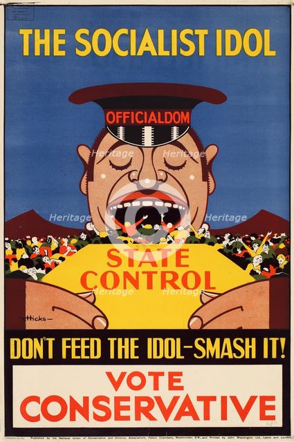 The socialist idol don't feed the idol-smash it! Vote Conservative, 1928-1929. Creator: Hicks, Victor (1893-1946).