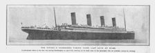 The Titanic's Passengers Taking Their Last Look at Home (April 20), 1912. Creator: Unknown