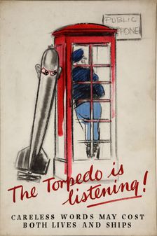 The torpedo is listening! Careless words may cost... WWII poster, between 1939 and 1946. Creators: Central Office of Information, Unknown
