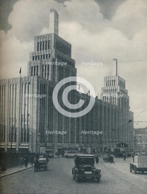 'The Tower-Flanked Mass of the Karstadthaus Built in a Working-Class District', c1935. Artist: Unknown.