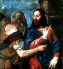 The Tribute Money 1560-1568. Artist: Titian