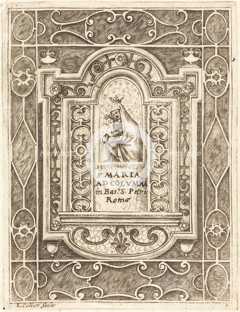 The Virgin at the Column (La Vierge à la colonne), 1608/1611. Creator: Jacques Callot.