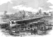 The Volunteer Review at Windsor: volunteers crossing the pontoon bridge over the Thames..., 1868. Creator: Unknown