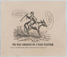 The War Candidate on a Peace Platform, 1864., 1864. Creator: Anon
