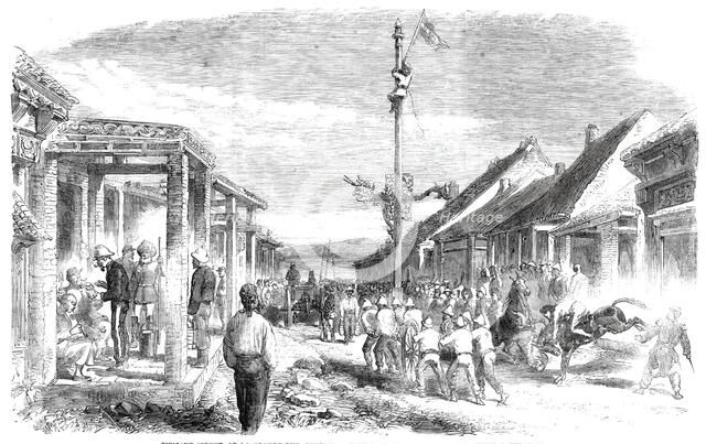 The War in China - Punjaub-street, or La Grande Rue, Pehtang..., 1860. Creator: Unknown.