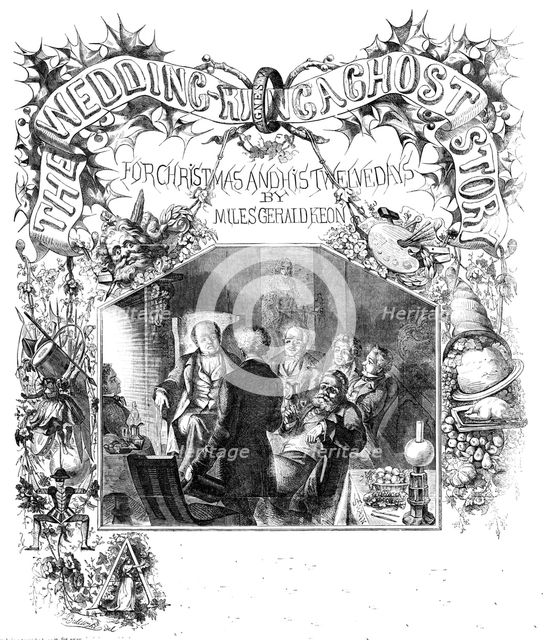 The Wedding Ring - a Ghost Story for Christmas and his Twelve Days, by Miles Gerald Keon, 1857. Creator: Joseph Swain.