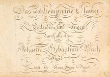 The Well-Tempered Clavier or Preludes and Fugues through all the tones by Johann Sebastian Bach,1801 Creator: Anonymous
