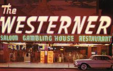The Westerner casino, Las Vegas, Nevada, USA, 1956