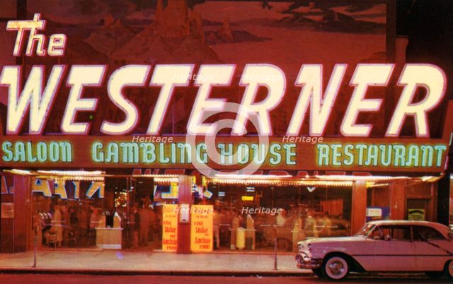 The Westerner casino, Las Vegas, Nevada, USA, 1956. Artist: Unknown