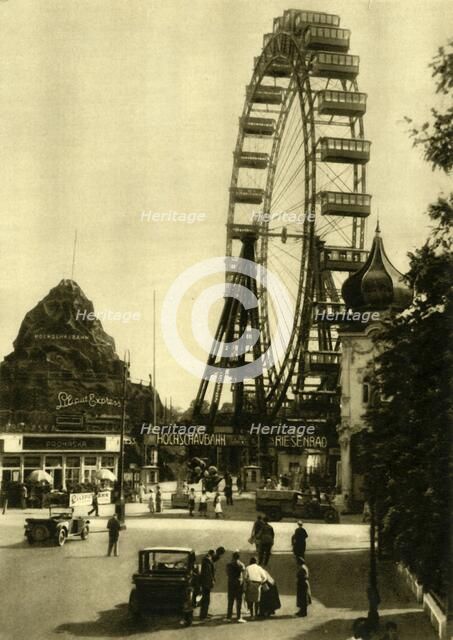 The Wiener Riesenrad, Vienna, Austria, c1935. Creator: Unknown.