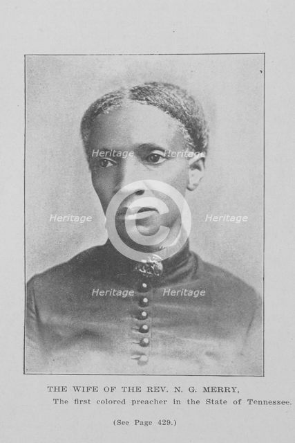 The wife of the Rev. N. G. Merry; The first colored preacher in the State of Tennessee, 1907. Creator: Unknown.