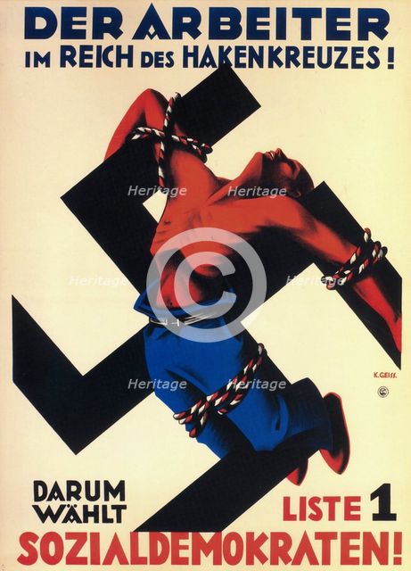 The worker under the swastika state! Therefore choose list 1, the Social Democrats!, 1932. Artist: Geiss, Karl (active 1924-1935)