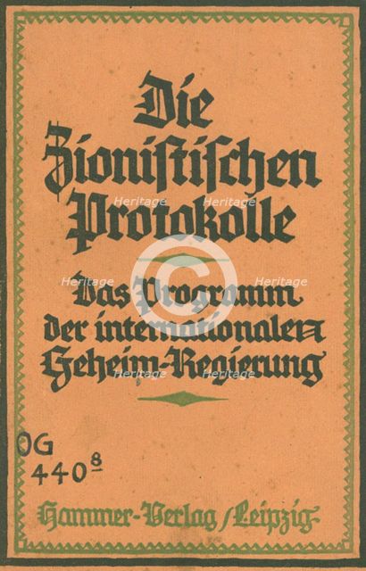 The Zionist Protocols: the program of the international secret government by Theodor Fritsch, 1924.