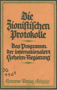 The Zionist Protocols: the program of the international secret government by Theodor Fritsch, 1924