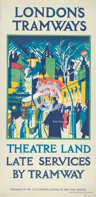 'Theatre Land - Late Services by Tramway', London County Council (LCC) Tramways poster, 1923. Artist: FW Farleigh